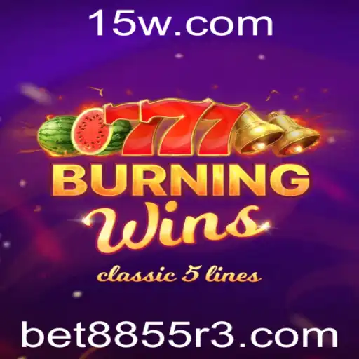 Descubra o Empolgante Mundo de BurningWins com bet8855